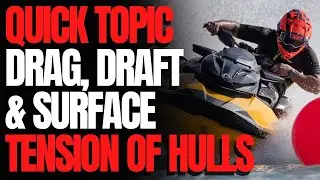 Understanding Drag, Draft & Surface Tension: WCJ Quick Topics