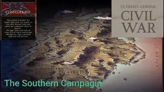 Ultimate General Civil War | Confederate Campaign | EP 28 | Sorry