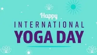 International Yoga Day || Happy Yoga Day 2022 || World Of Bidhan ||