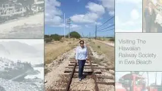 The Hawaiian Railway by Councilmember Kymberly Marcos Pine
