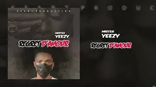 Cover Mister yeezy Regret d'amour by keart prod