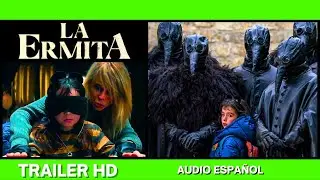 ✅LA ERMITA (2023)🔴 🔴Trailer Espa&ntilde;ol⭐TERROR⭐BELEN RUEDA🔥LAURA GALAN🔥MAIA ZAITEGUI🔥CARLOTA PEREDA