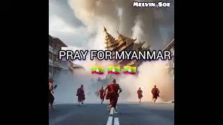 Pray for Myanmar,  Save Myanmar #myoutube #earthquake #myanmar#disaster#savemyanmar#helpneeded#