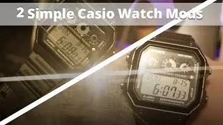 2 Casio Watch Mods