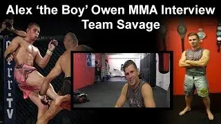 Alex the boy Owen MMA Interview Team Savage Weston Super Mare