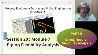 S20B Piping Flexibility - Check for Doing Flexibility Analysis