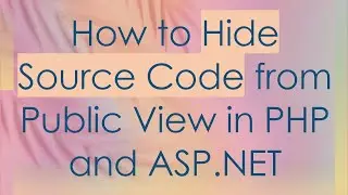 How to Hide Source Code from Public View in PHP and ASP.NET