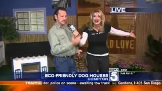 Bow Wow Dog Houses on KTLA 5 Morning News 5am  hour