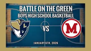 LIVE: Lexington vs. Melrose | Boys Varsity High School Basketball | January 6th, 2026