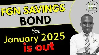 👉 FGN Savings Bond for January 2025 is out. Invest now!