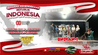 UNDIAN Live Music & Bari'an Warga & Pemuda RT01 RW 03 BATANKRAJAN // 11 UNDIAN