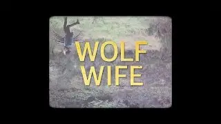 Jenny Ritter - Wolf Wife (Official Video)