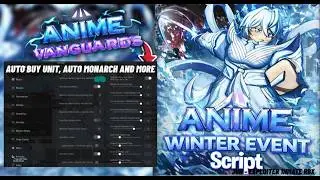 Anime Vanguards Script 2026 | BEST Winter Present MACRO Farm (INSANE Winter Event Method!)