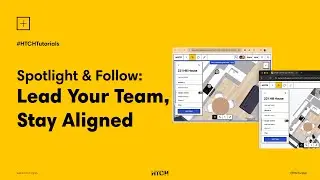 HTCH Spotlight & Follow: Keep Your Team Aligned in Real-Time