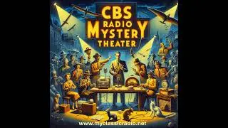 CBS Radio Mystery Theater_79-09-19_(1014)_Youre Better Off Guilty