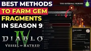 Diablo 4 - Best Methods to Farm Gem Fragments in Season 9!