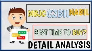 MBJC,NABIL,CZBIL ANALYSIS | BEST TIME TO BUY? | NEPSE ANALYSIS