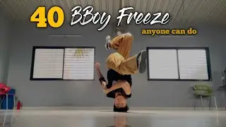 40 Basic bboy freezer you need to learn | bboy tutorial by Bimal rana