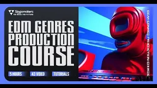 EDM Genres Production Course by Singomakers