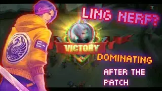 LING NERF? New Patch Gameplay and Montage. Dominating With The Nerfed Ling! STILL OP