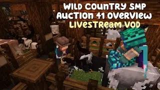 Wild Country Modded Minecraft Server - Livestream 28