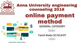 Anna university online counselling TNEA2018 online payment method