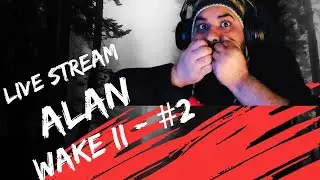 ALAN WAKE II : PART 2 - THIS GAME IS NEXT GEN HORROR GAME - [1080P/60FPS]