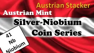 Austrian Mint's Silver-Niobium Coin Series 🇦🇹