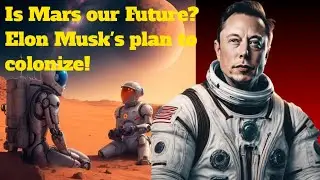 Mar's Mission Madness: Inside Elon Musk's plan for new Home | Explained in 4 minutes!