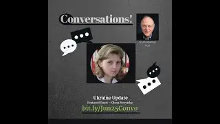 2023 06 25 CONVERSATION with Olena Novytska and Leonard Kirsch