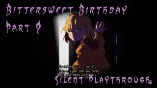 Bittersweet Birthday [PART 9/12] &ndash;  The Hands That Pull the Strings | Emotional Damage Simulator