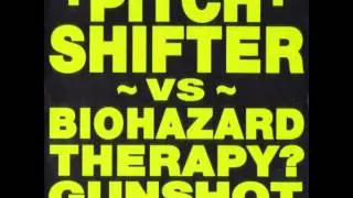 The Remix War - Pitch Shifter vs Biohazard - Therapy? - Gunshot - 04 - Triad (Gunshot Remix)
