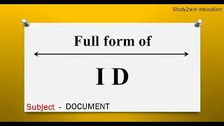 ID ka full form | Full form of in English  | Subject - DOCUMENT