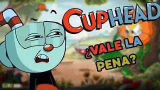 CUPHEAD &iquest;VALE LA PENA 2026? CUPHEAD 2026