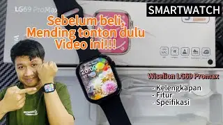 Review jujur - Smartwatch WISELION LG69 PROMAX