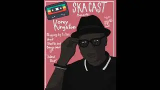 Shuffle and Bang episode (3/5) w/ Korey Kingston & Kim Pops Horn | the SKA CAST 🏁