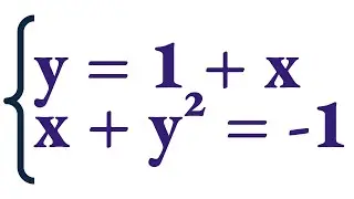 Solving a System of Equations Step by Step (y = 1 + x, x + y² = -1) | Lösen eines Gleichungssystems