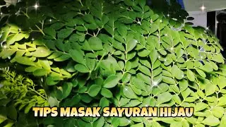 TIPS MASAK | Sayuran hijau | simpel dan sehat