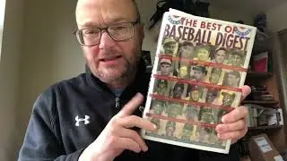 Kurt Bergland&rsquo;s Baseball Book Review:  The Best of Baseball Digest, Ivan R. See, pub. (2006)