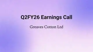 Greaves Cotton Q2FY26 Earnings Conference Call