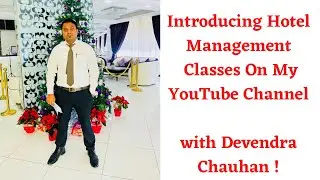 INTRODUCING HOTEL MANAGEMENT CLASSES ONLY ON || Rubieldesivlogger || For Hotel management student&rsquo;s