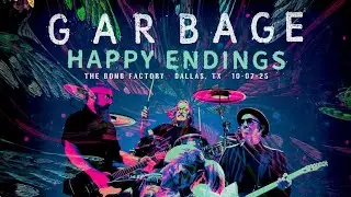 Garbage LIVE in Dallas 2025 &ndash; Full Concert at The Bomb Factory - Happy Endings Tour