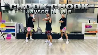 CHOOK CHOOK by Jayson ft Taje | Zumba | Dance Fitness | Teddy