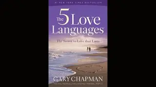 THE 5 LOVE LANGUAGES: Explained in 6 mins. -