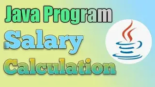 Java code salary calculations