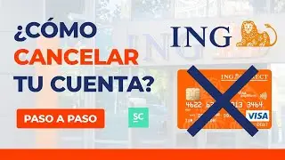 ❌ Tutorial - Cierra tu CUENTA en Banco ING❌ - Gu&iacute;a Paso a Paso