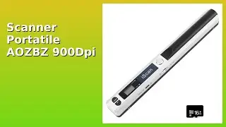 RECENSIONE (2025) : Scanner Portatile AOZBZ 900Dpi. DETTAGLI ESSENZIALI