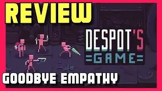 Despot's Game Review (Steam PC)