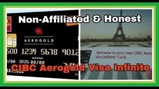 Non-Affiliated | CIBC Aerogold Visa Infinite Credit Card Unboxing & Review |