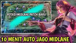 Tutorial Cara Main MidLane Yang Benar|Cara Rotasi Midlane Patch Baru 2025 - Mobile Legends
